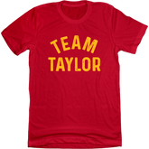 Team Taylor red T-shirt In The Clutch